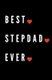 Best Stepdad Ever - Coloring Activity Book for Fathers Day Birthday from Kid Toddler Personalized Gift Dad (Paperback):...