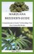 Marijuana Breeder's Guide - Comprehensive Guide To Breeding Your Own Cannabis Strain (Paperback): May Smith
