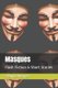Masques - Flash Fiction & Short Stories (Paperback): Sterling Warner