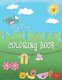 My First Coloring Book - Simple Coloring Book for Toddler aged 2-6, Cute and Fun (Paperback): Osaya Books