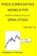 Price-Forecasting Models for Dicerna Pharmaceuticals, Inc. DRNA Stock (Paperback): Ton Viet Ta