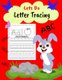 Lets Do Letter Tracing 3+ - Lower Case And Upper Case Letters - Trace The Letter And Write Your Own Letter On The Next Line -...