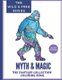 Myth & Magic - The Fantasy Collection Coloring Book (Paperback): Kristi Trimmer