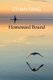 Homeward Bound (Paperback): Ethan Daniel Fang