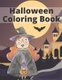Halloween Coloring Book - To Draw For Kids Boys And Girls Funny (Paperback): Angela Jar
