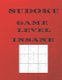 Sudoku Game Level Insane - large sudoku 160 puzzle book (Paperback): Cannonbooks