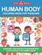 Human Body Coloring Book For Toddlers - Anatomy For Kids With Interesting Facts About The Human Body (Paperback): Easy Start...