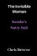 The Invisible Woman - Natalie's Natty Suit (Paperback): Chris Briscoe