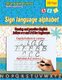 Sign language alphabet - Tracing and practice English letters a-z and A-Z for beginners (Paperback): Moho Parsayan