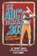 The ABC's to Hitting .303 - Lessons from a Batting Champion (Paperback): A. L. Oliver, Jeff Ramey