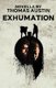 Exhumation (Paperback): Katrina Austin