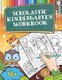 Scholastic Kindergarten Workbook - Handwriting Practice Book, Tracing Letters and Numbers, Farm Animal Activity Book for Kids...