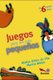 Juegos para los mas pequenos - de 6 meses a 6 anos (Spanish, Paperback): Marina Muller, Gladys Brites de Vila