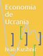 Economia de Ucrania (Spanish, Paperback): Ivan Kushnir