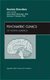 Anxiety Disorders, An Issue of Psychiatric Clinics, Volume 32-3 (Hardcover, New): Uli Wittchen, Andrew Gloster