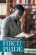 Hbcu Pride - The Transformational Power of Historically Black Colleges and Universities (Paperback): Shafeeq Ameen