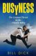 Busyness - The Greatest Threat to the Church Today (Paperback): Bill Dick