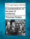 A compendium of the law of evidence. (Paperback): Thomas Peake