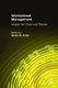 International Management: Insights from Fiction and Practice - Insights from Fiction and Practice (Hardcover, New): Sheila M....