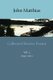 Collected Shorter Poems, v. 2 (Paperback, New): John Matthias