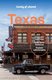 Lonely Planet - Texas (Paperback, 7th): Lonely Planet, Regis St. Louis, Dale Blasigname