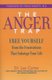 The Anger Trap - Free Yourself From The Frustrations That Sabotage Your Life (Paperback): L Carter