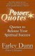 Power Quotes - Quotes to Release Your Spiritual Success (Paperback): Farley Dunn