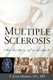 Multiple Sclerosis - The History of a Disease (Paperback, Illustrated Ed): T. Jock Murray