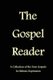 The Gospel Reader - A Collection of the Four Gospels in Hebraic Expression (Paperback): Stephen Pidgeon