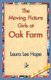 The Moving Picture Girls at Oak Farm (Paperback): Lee Hope Laura Lee Hope, Laura Lee Hope