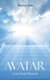 Avatar - Lord from Heaven (Paperback): Rajesh Jain