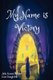 My Name Is Victory (Paperback): Lisa Daughdrill, Julie Keene Ballard