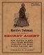 Harriet Tubman, Secret Agent - How Daring Slaves and Free Blacks Spied for the Union During the Civil War (Paperback): Thomas...