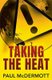 Taking the Heat (Paperback): Paul McDermott