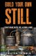 Build Your Own Still - Learn to Make Water, Fuel, Alcohol and More (Paperback): Tristan Trubble