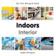 My First Bilingual Book - Indoors - Portuguese-english (Board book): Milet Publishing