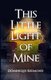 This Little Light of Mine (Paperback): Dominique Redmond