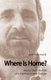 Where is Home? - Stories from the Life of a German-Jewish Emigre (Paperback, New): Gad Granach