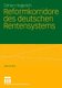 Reformkorridore des deutschen Rentensystems (German, Paperback, 2006 ed.): Simon Hegelich