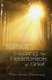 Healing the Heartbreak of Grief (Paperback): Peter James Flamming