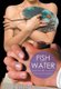 Fish out of Water (Hardcover): Trevor Schaefer