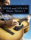 Stem and Steam - Music Theory 1 (Paperback): Quantum Scientific Publishing
