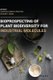 Bioprospecting of Plant Biodiversity for Industrial Molecules (Hardcover): S. Upadhyay