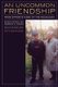 An Uncommon Friendship - From Opposite Sides of the Holocaust (Paperback, 2 Revised Edition): Bernat Rosner, Frederic C. Tubach