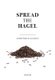 Spread the Hagel (Paperback): Jennifer Foster, Lianne Koster