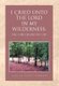 I Cried Unto the Lord in My Wilderness - The Lord Heard My Cry (Hardcover): Evelyn Scott Roberts