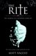 The Rite - The Making of a Modern Day Exorcist (Paperback): Matt Baglio