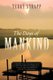 The Days of Mankind - Genesis Chapter One (Paperback): Terry Strapp