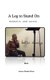A Leg to Stand On - memoirs and poesy (Paperback): Bree Bree