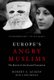 Europe's Angry Muslims - The Revolt of The Second Generation (Paperback): Robert Leiken